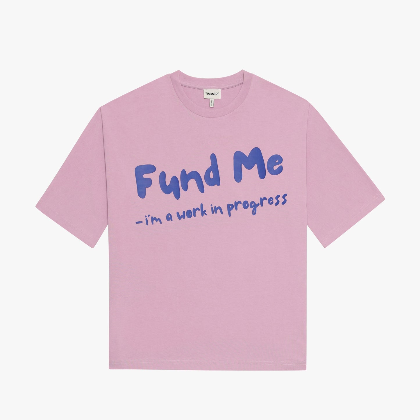 Fund Me T-Shirt